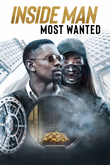 Inside Man Most Wanted (2019) Hindi ORG Dual Audio Movie BluRay | 1080p | 720p | 480p | ESubs