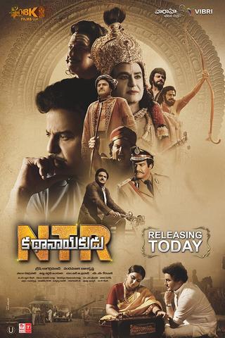 N.T.R. Kathanayakudu 2019 Telugu Full Movie