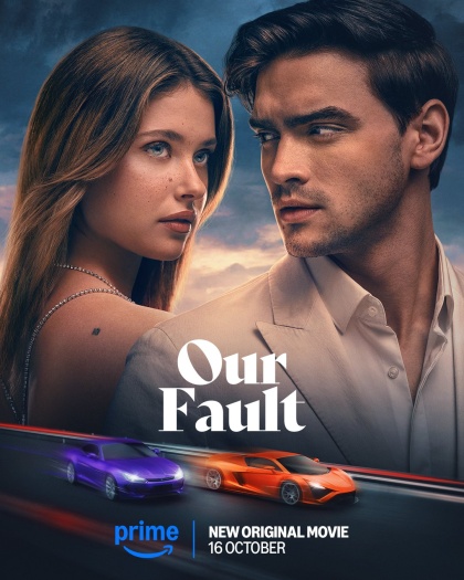 Our Fault (2025) AMZN Hindi Dual Audio HDRip | 1080p | 720p | 480p | ESubs