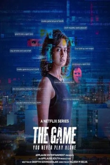 The Game: You Never Play Alone (2025) Hindi ORG S01[01-07] Web Series HDRip | 1080p | 720p | 480p | ESubs